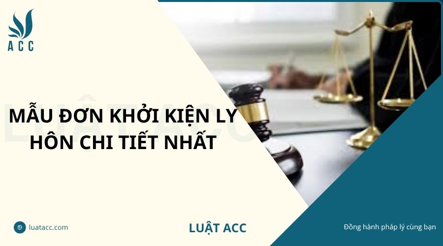 Mẫu đơn ly hôn chi tiết nhất