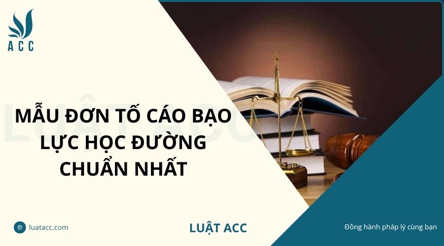 Mẫu đơn tố cáo bạo lực học đường chuẩn nhất