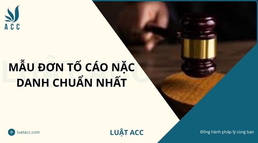 Mẫu đơn tố cáo nặc danh chuẩn nhất