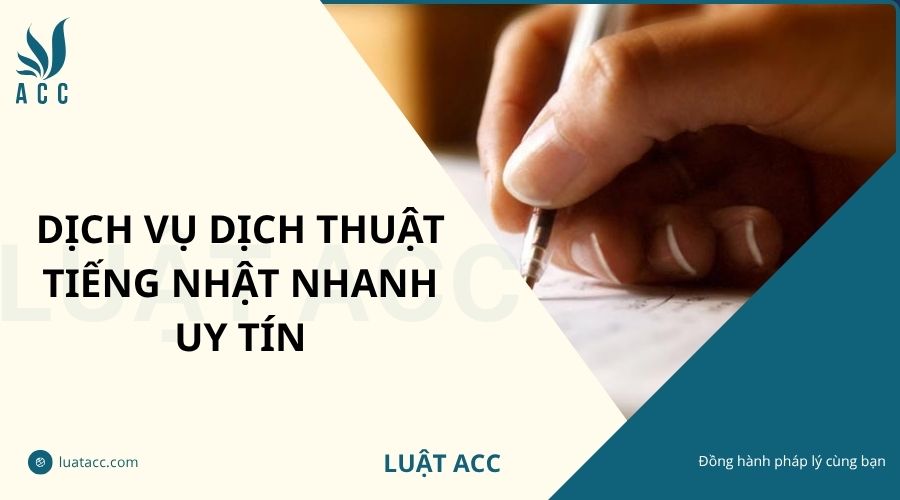 Dịch vụ dịch thuật tiếng Nhật nhanh uy tín