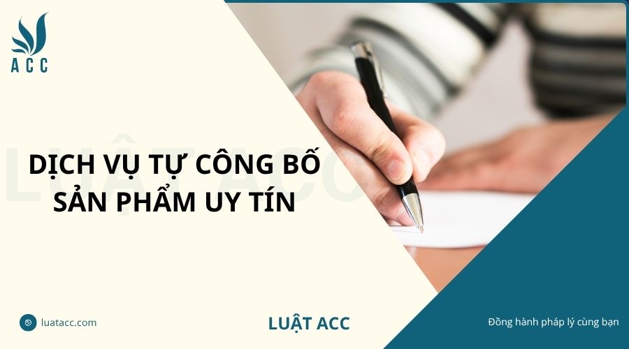 Dịch vụ tự công bố sản phẩm uy tín