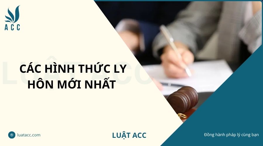 Các hình thức ly hôn mới nhất