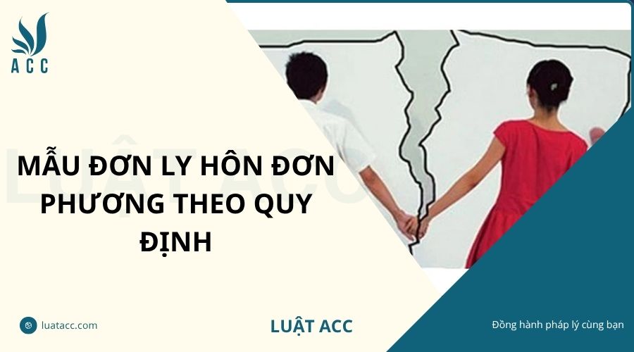 Mẫu đơn ly hôn đơn phương theo quy định