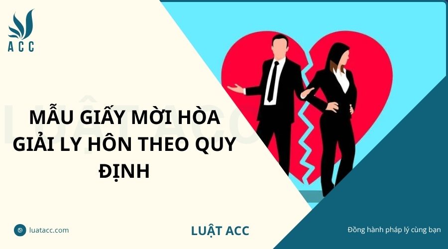 Mẫu giấy mời hòa giải ly hôn theo quy định