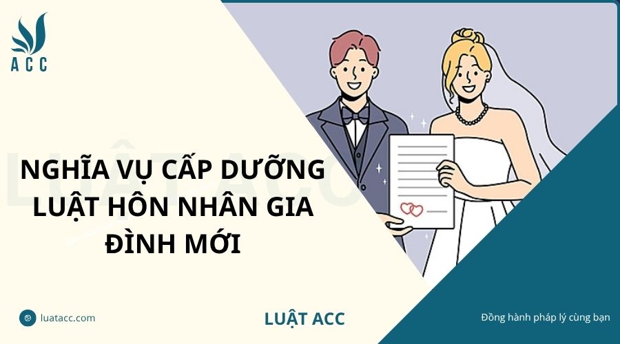 Nghĩa vụ cấp dưỡng luật hôn nhân gia đình mới