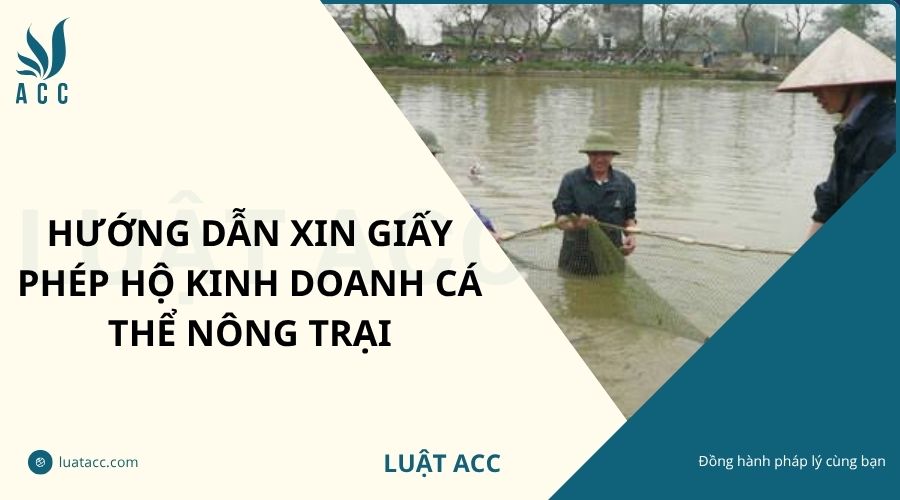 Hướng dẫn xin giấy phép hộ kinh doanh cá thể nông trại