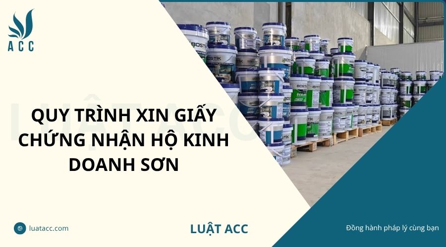 Quy trình xin giấy chứng nhận hộ kinh doanh sơn