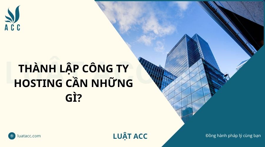 Thành lập công ty hosting cần những gì?