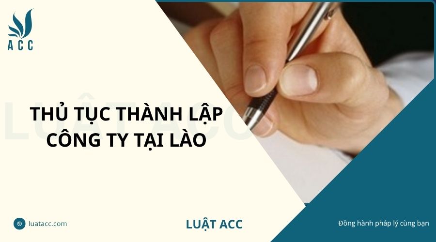 Thủ tục thành lập công ty tại Lào