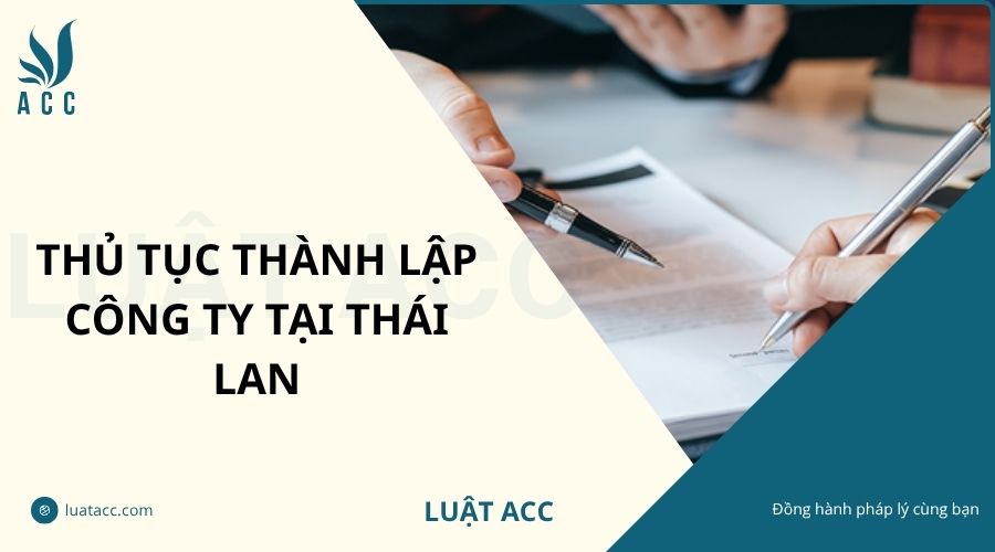 Thủ tục thành lập công ty tại Thái Lan