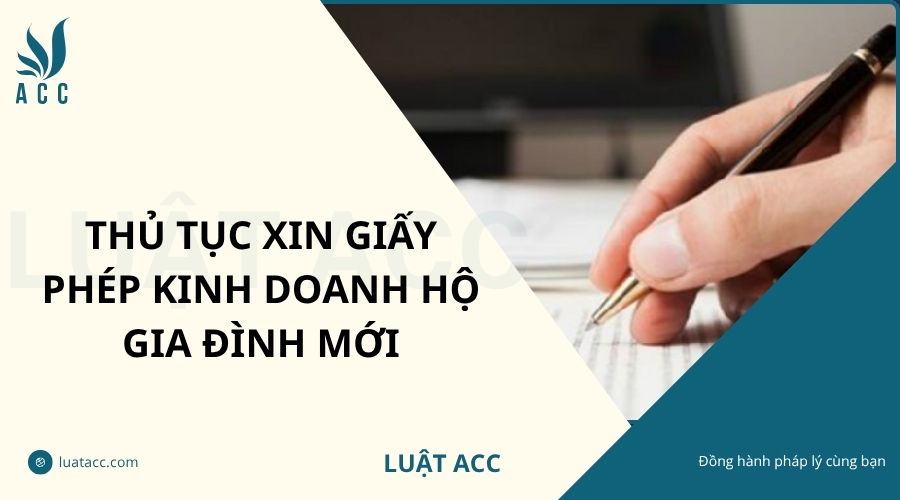 Thủ tục xin giấy phép kinh doanh hộ gia đình mới