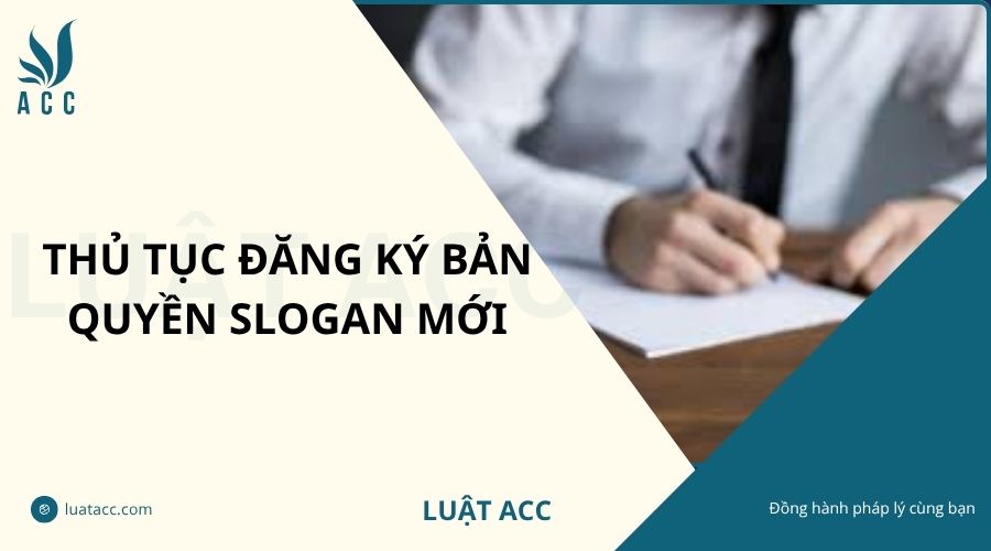 Thủ tục đăng ký bản quyền slogan mới