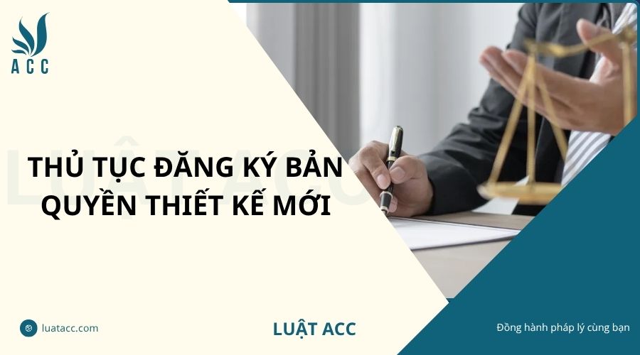 Thủ tục đăng ký bản quyền thiết kế mới