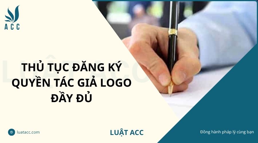 Thủ tục đăng ký quyền tác giả logo đầy đủ