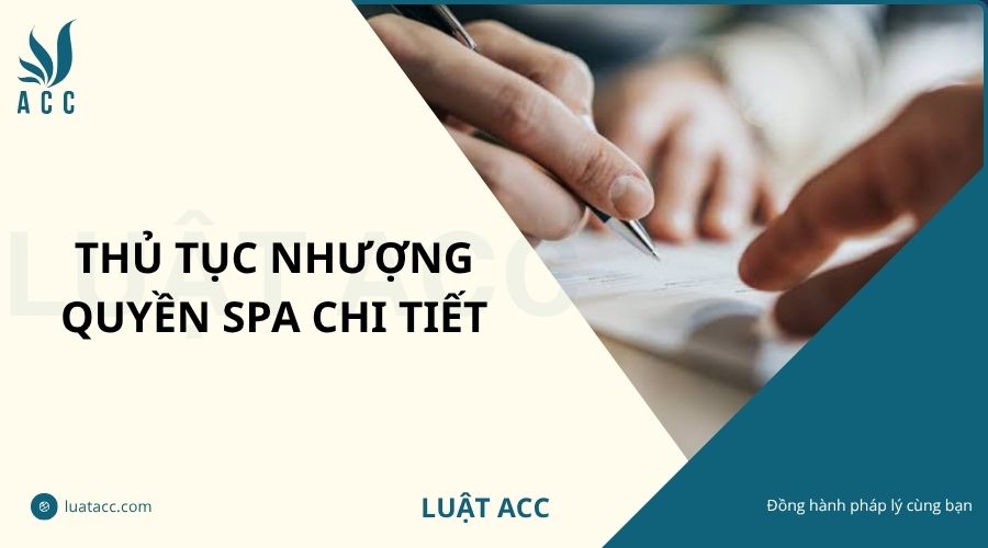 Thủ tục nhượng quyền Spa chi tiết