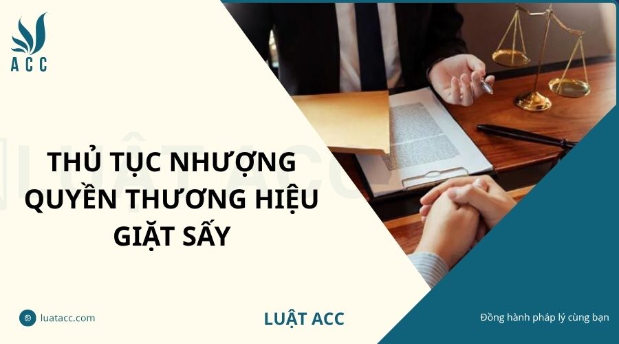 Thủ tục nhượng quyền thương hiệu giặt sấy