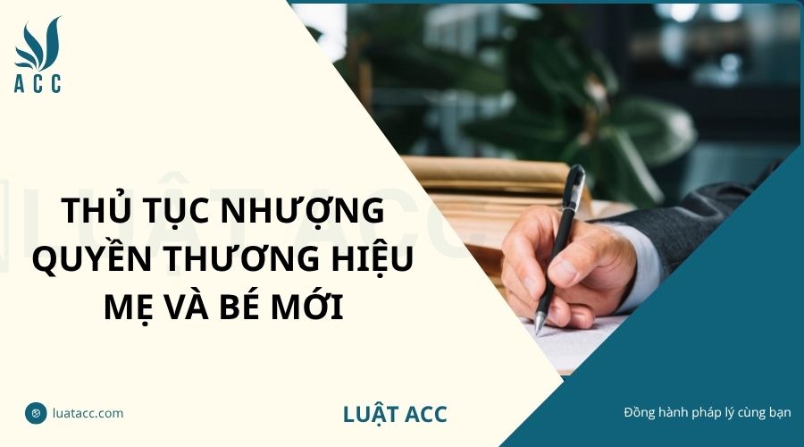 Thủ tục nhượng quyền thương hiệu mẹ và bé mới
